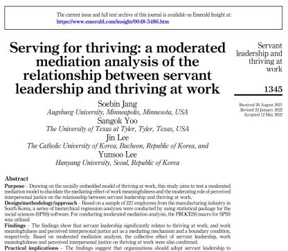[장세빈, 유상옥, 이진, 이윤수] Serving for thriving: a moderated mediation analysis of the relationship between servant leadership and thriving at work